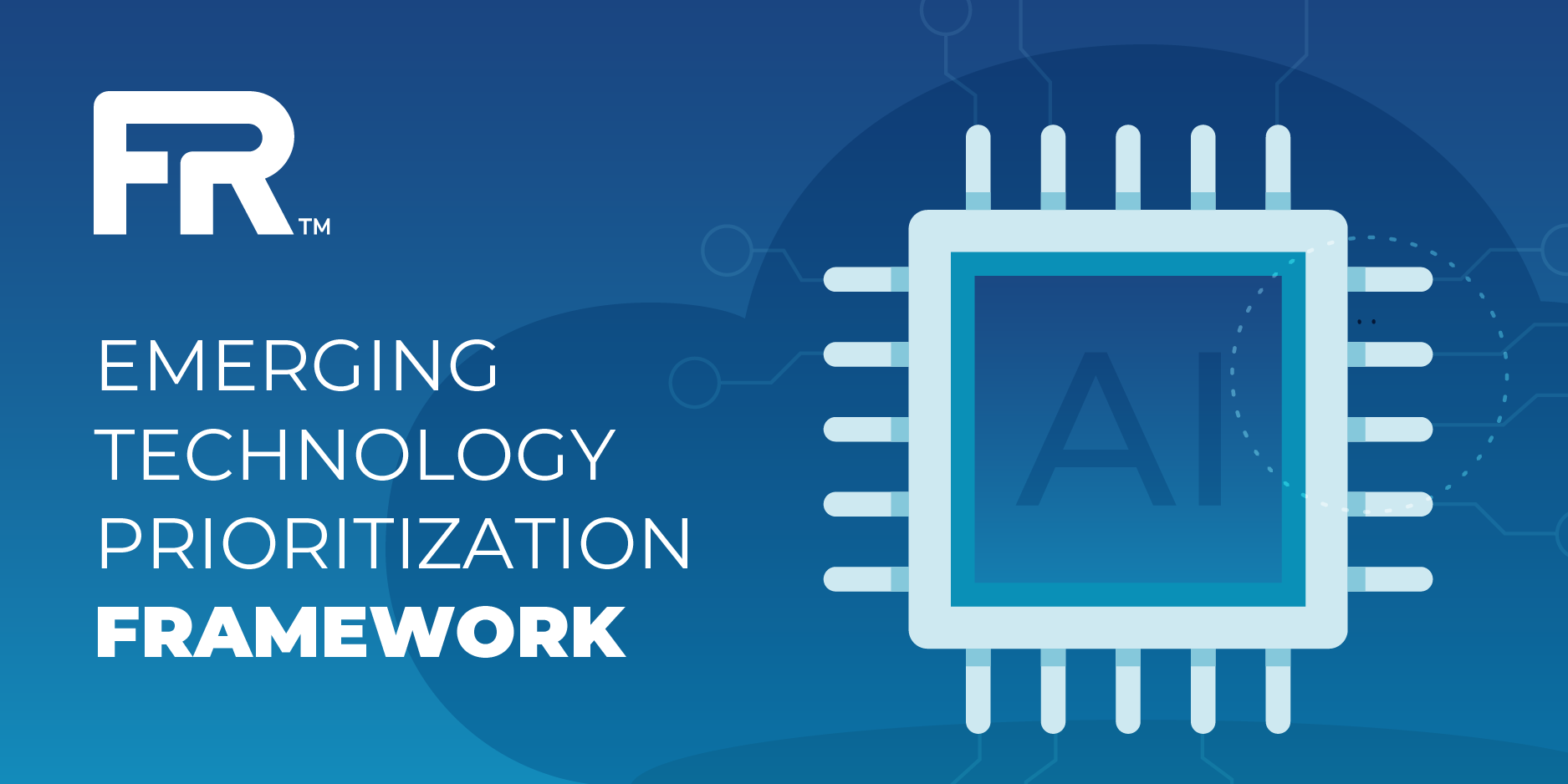 Release of Emerging Technology Prioritization Framework